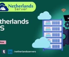 Obtain the Latest Features of Netherlands VPS Server by Netherlands Server