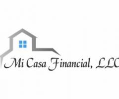 MI Casa Financial, LLC