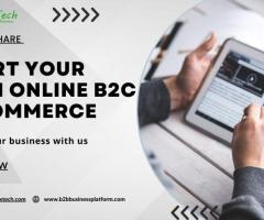 ✅ The World of B2C E-commerce ✅