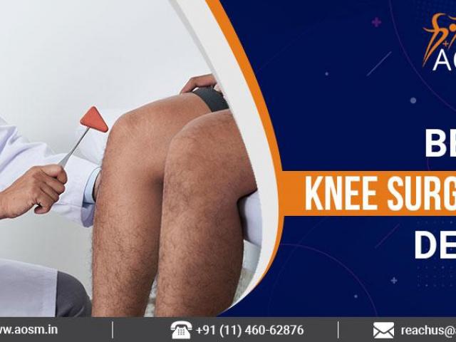 Best Knee Surgeon in Delhi